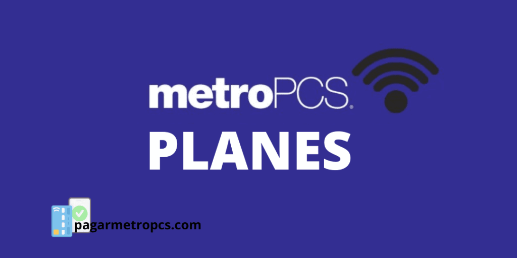 Planes metroPCS
